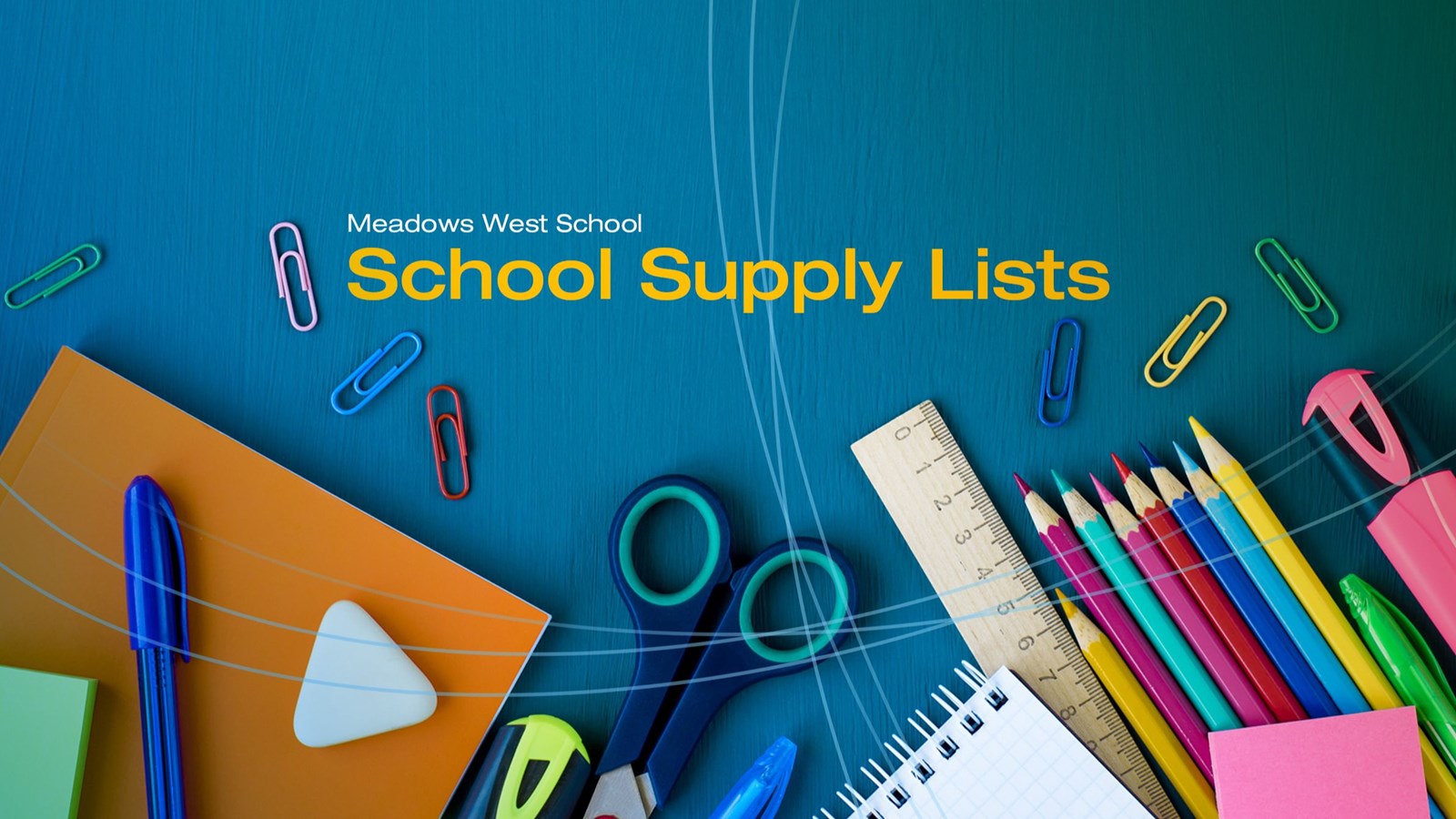 Meadows West School Supply Lists